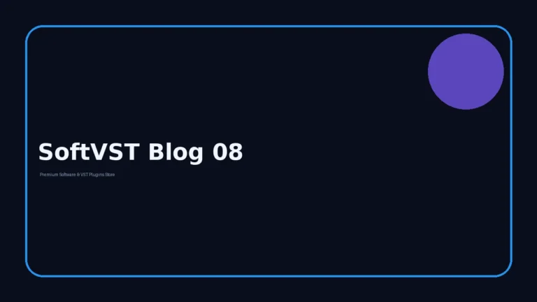 SoftVST Demo Guide 08: Practical Software & VST Workflow Tips